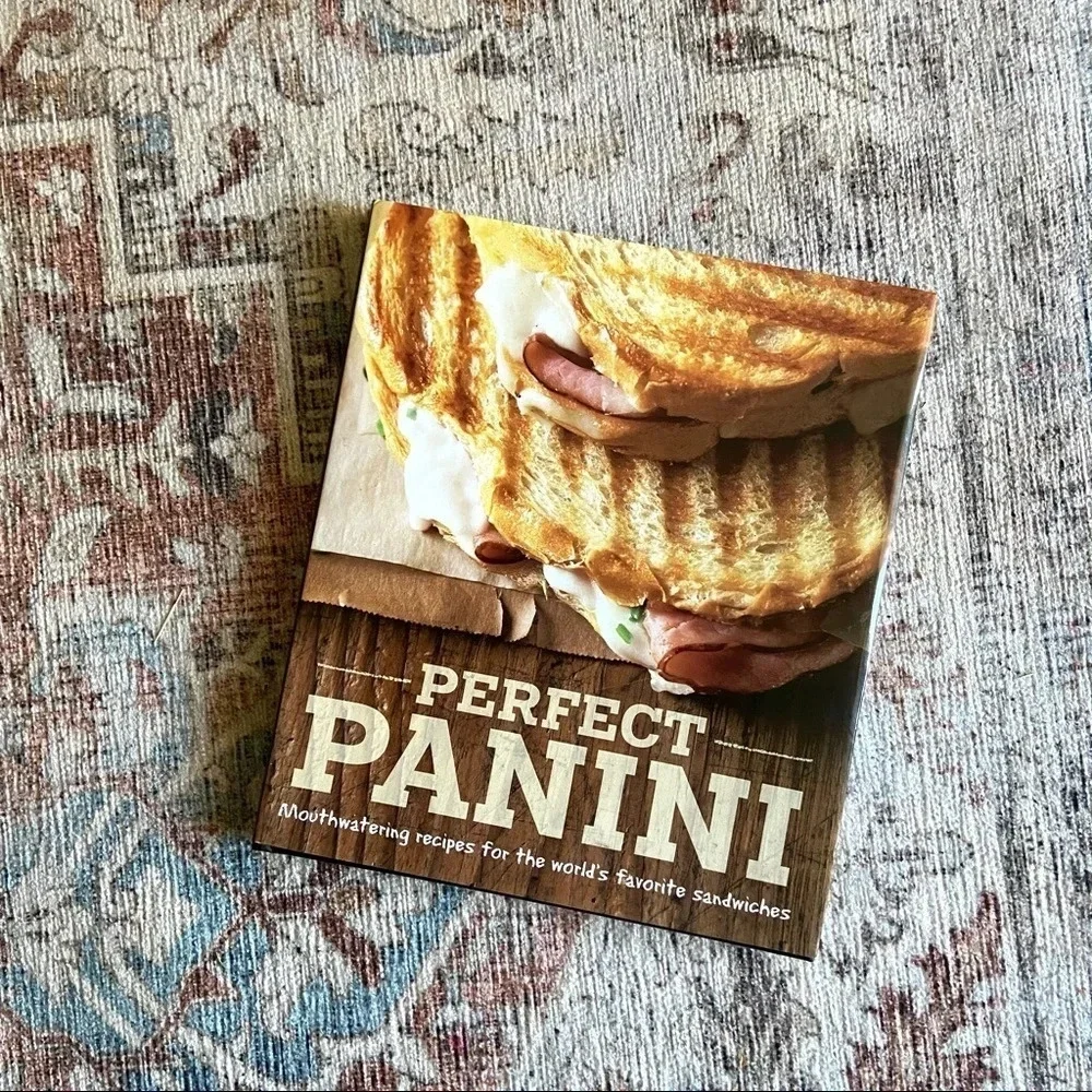 Brand New Perfect Panini Hardback Cookbook Kitchen Gourmet Foodie Recipe